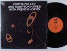 CURTIS FULLER & HAMPTON HAWES With French Horns STATUS LP VG++