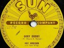 SUN RECORDS-Roy Orbison-Ooby Dooby/GoGoGo-78rpm-1956-ROCKABILLY-SUN RECORDS