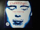 3x CLAWFINGER Maxi Vinyl 1993 The Truth, Pin me down, whitey LP Crossover Metal