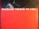 CAETANO VELOSO TRANSA BRAZIL GATEFOLD LP PHILIPS 1972 TROPICALIA PSYCH ORIG RARE