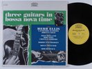HERB ELLIS Three Guitars In Bossa Nova Time EPIC LP NM SHRINK