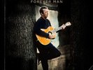 Eric Clapton **Forever Man (2 LP 180 Gram Vinyl) **Brand New Sealed Record Vinyl