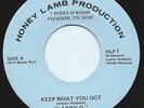 Modern Soul Boogie Funk 45 Larry D Keep What You Got/Forever Honey Lamb EX Hear