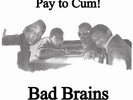 Bad Brains Pay To Cum - Record Store Day 7