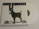 GOOD RIDDANCE Bound By Ties Of Blood LP WHITE VINYL OOP