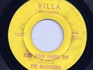 Northern Soul Stormer 45 THE MAGICIANS Keep Your Hands Off My Baby VILLA Hear