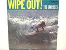 The Impacts  Del-Fi 1234  Wipe Out  Central California Surf Merrell Fankhauser