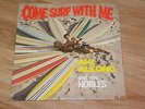 Aki Aleong and the Nobles - Come Surf with me - Vee & Jay records VG