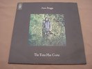 Anne Briggs The Time Has Come Original UK CBS LP