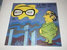 WALTER VALDI - LA MIA CITTA' - Storie di vita,d'amore e di malavita - RARE LP -
