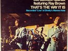 MILT JACKSON-RAY BROWN-THAT'S THE WAY IT IS-MINT/NEAR MINT
