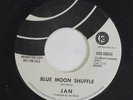 JAN: Blue Moon Shuffle / Don't You Just Know It 45 (dj) Rock & Pop