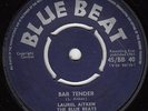 LAUREL AITKEN & BLUE BEATS *BAR TENDER* 1962 REGGAE SKA