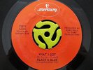 70's SOUL 45-Black And Blue-What I Got/Goin Back To Miss Annie-Mercury M- HEAR