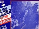 MAX MERRITT/ METEORS - 17 TRAX OF MAX [SIGNED BY MAX MERRITT] 1986 OZ VINYL LP