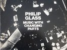 PHILIP GLASS music with changing parts / CHATHAM SQUARE