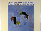 STAN GETZ & LUIZ BONFA-JAZZ SAMBA ENCORE-RECORD APPEARS UNPLAYED, MINT,