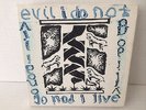 PRE-MERGE RECORDS - Evil I Do Not - 7