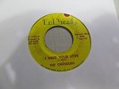 CHANDLERS I Need Your Love 45 COLSOUL northern soul VG+ nice RARE