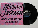 MICHAEL JACKSON Don't Stop Til You Get Enough Epic 0199 NE 1984 NM- RARE 12