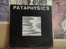 PATAPHYSICS - PRIVATE PRESS LP KM 5327