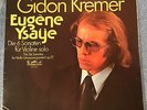 Gidon Kremer Eugène Ysaye 6 Sonatas for Violin Eurodisc 27 264 MK NEAR MINT