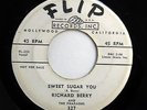 RICHARD BERRY & PHARAOHS Sweet sugar you / Rock...(DJ)  Doowop w5103