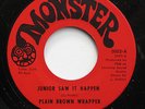 PLAIN BROWN WRAPPER Junior Saw It Happen/Real Person 7