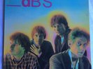 The dB's - Stands for deciBels 12
