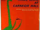 MILES DAVIS AT CARNEGIE HALL-RECORD APPEARS UNPLAYED