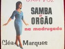 CLEA MARQUES Uma Voz, Samba E Orgao BRAZIL BOSSA JAZZ VOCALS LP HEAR