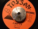RARE SWEET SOUL 45 - TOPAZ - IT WASN'T A LIE /LOVER MAN Toxsan HEAR