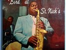 CHARLIE PARKER w/RED RODNEY BIRD AT ST.NICK'S INSANELY RARE ORIG '57 JWS MONO LP