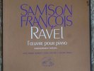Samson FRANCOIS RAVEL Oeuvre pour Piano RARE 3LP set VSM CVC 2054-6 STEREO NM