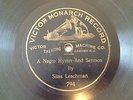 VICTOR MONARCH A Negro  Hymn & Sermon SILAS LEACHMAN  78 rpm Victrola RECORD