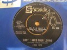 FOUR 4 TOPS BABY I NEED YOUR LOVING UK STATESIDE 7