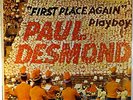 PAUL DESMOND-FIRST PLACE AGAIN-SUPER PLAYER COPY, LIGHT USE