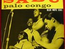 SABU MARTINEZ Palo Congo ARSENIO RODRIGUEZ BLUE NOTE JAZZ LP VG++