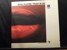 Soul Flutes - Trust In Me