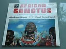 AFRICAN SANCTUS David Fanshawe PROPRIUS Audiophile LP
