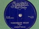 JUNIOR WELLS TOMORROW NIGHT STATES 78 TUFF CHICAGO HARMONICA BLUES