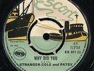 Stranger Cole & Patsy - Why Did You UK Escort 7
