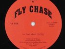 Fly Chase - I'm The Man/Flipt Da Script 12
