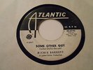 R&B SOUL  RICHIE BARRETT SOME OTHER GUY  45 DJ LABELS VG++++,VINYL VG