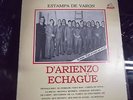 D'ARIENZO / ECHAGUE - ESTAMPA DE VARON  - TANGO - LP -ARGENTINA - RARE ¡¡