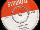 DELROY WILSON/SOUL VENDOR/SKINHEAD REGGAE/STUDIO ONE 45/I AM NOT A KING -TAKE ME