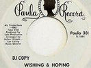 BILLY KEENE Wishing & Hoping PAULA 45 northern soul deep Near Mint 7”