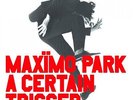 Maxïmo Park - A Certain Trigger Vinyl LP NEU 09533662