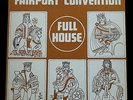 FAIRPORT CONVENTION Full House LP UK PRESS 1970