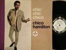 Chico Hamilton Chic Chic Chico 